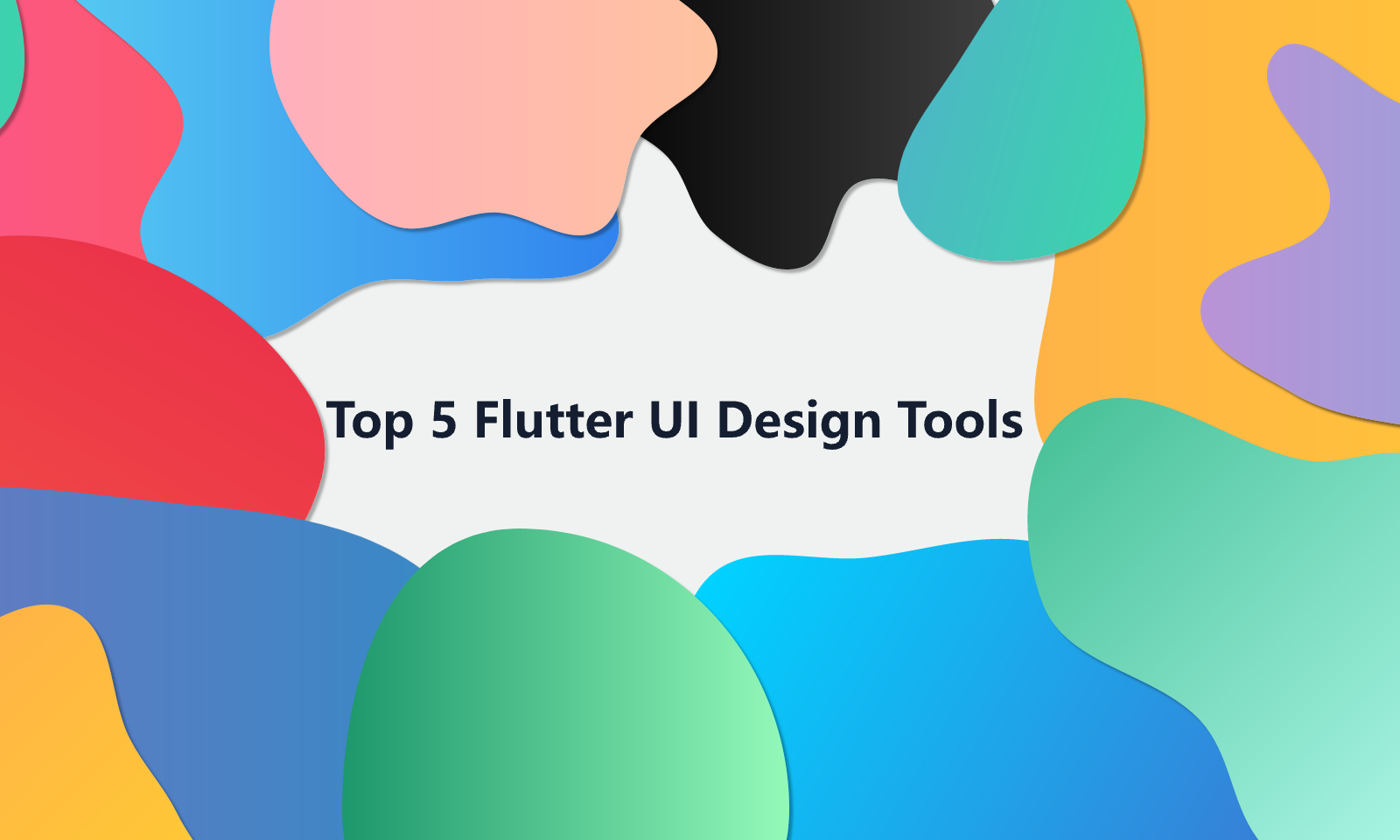  Top 5 Flutter UI Design Tools