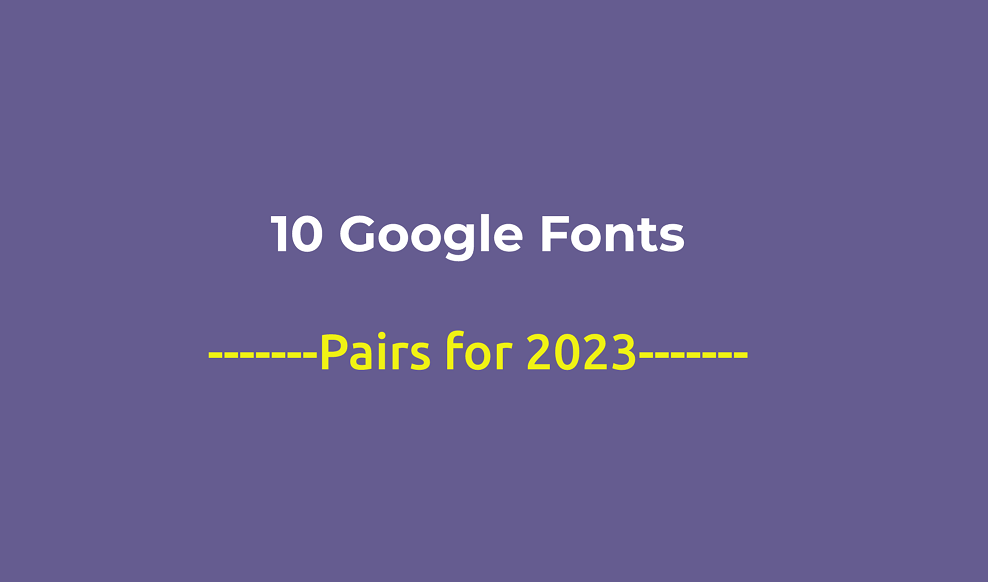 google fonts pairing