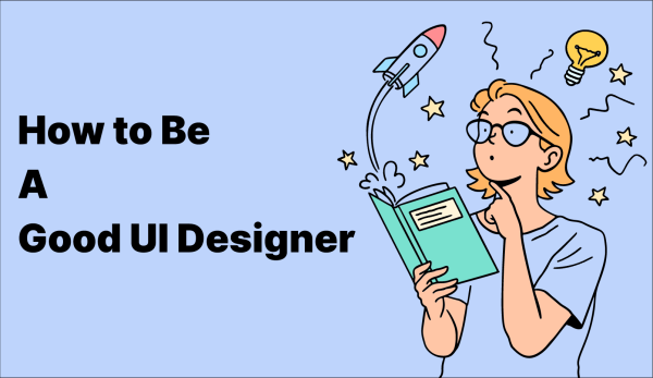 how to be a good ui designer