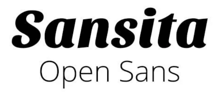 Sansita & Open Sans
